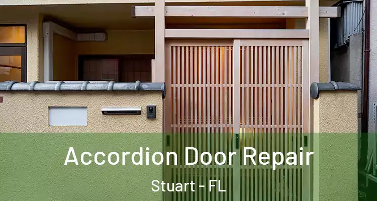  Accordion Door Repair Stuart - FL