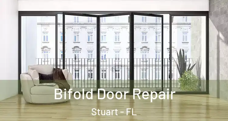  Bifold Door Repair Stuart - FL