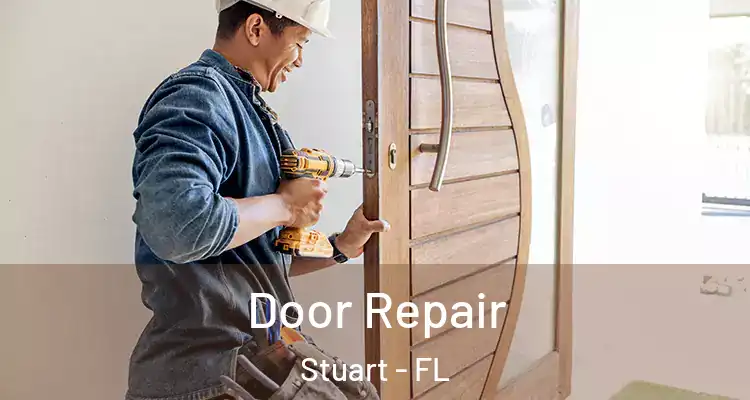  Door Repair Stuart - FL