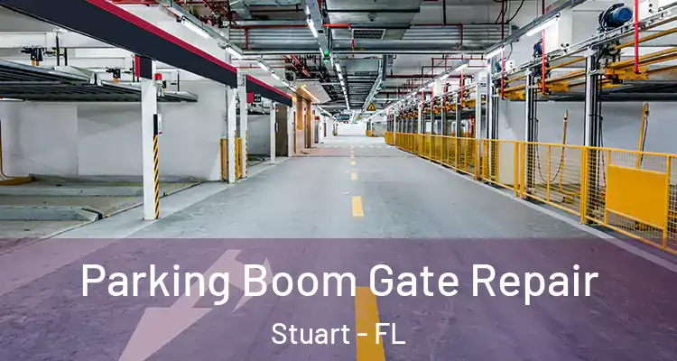  Parking Boom Gate Repair Stuart - FL