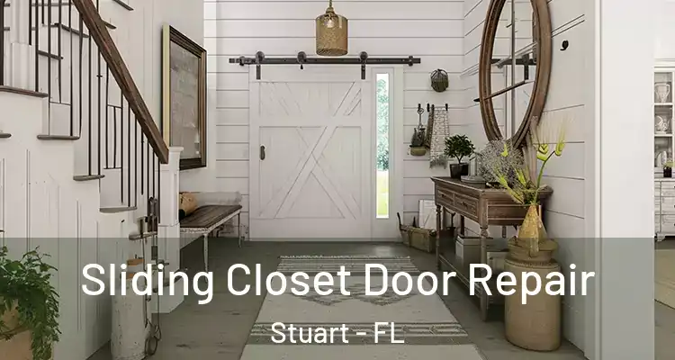  Sliding Closet Door Repair Stuart - FL