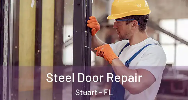  Steel Door Repair Stuart - FL